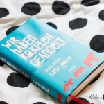 Book-Love: Karen Köhler „Wir haben Raketen geangelt“